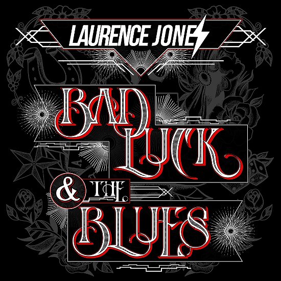 Cover for Laurence Jones · Bad Luck &amp; The Blues (CD) (2023)