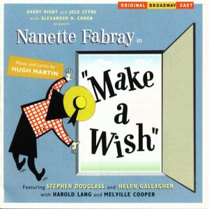 Cover for Original Broadway Cast · Make a Wish (CD) [Bonus Tracks edition] (2009)