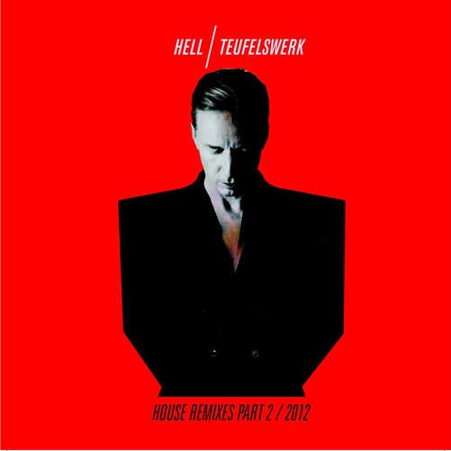 Cover for DJ Hell · Teufelswerk House Remixes Part 2 (CD) (2012)