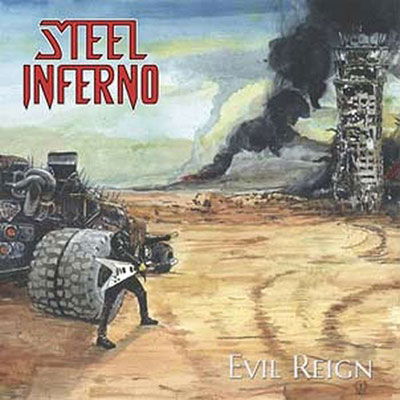 Evil Reign - Steel Inferno - Music - FROM THE VAULTS/TARGET SPV - 5700907271361 - October 21, 2022