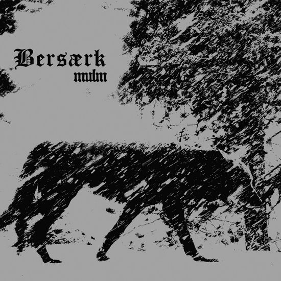 Bersærk · Mulm (CD) (2021)