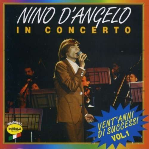 Cover for Nino D'angelo · In Concerto 1 (CD) (2013)