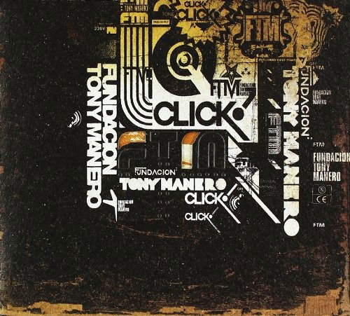 Click! - Fundacion Tony Manero - Musiikki - K.INDUSTRI - 8429085240361 - maanantai 25. lokakuuta 2004