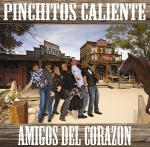 Cover for Pinchitos Caliente · Amigos Del Corazon (CD) (2014)