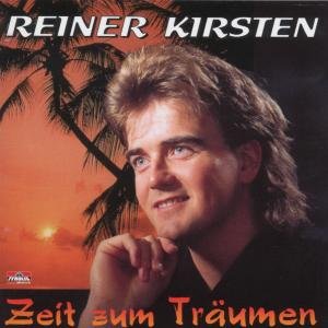 Zeit Zum Träumen - Kirsten Reiner - Música - TYROLIS - 9003549516361 - 28 de abril de 1999