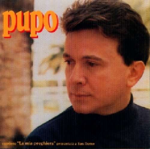 Cover for Pupo · La Mia Preghiera (CD) (2013)