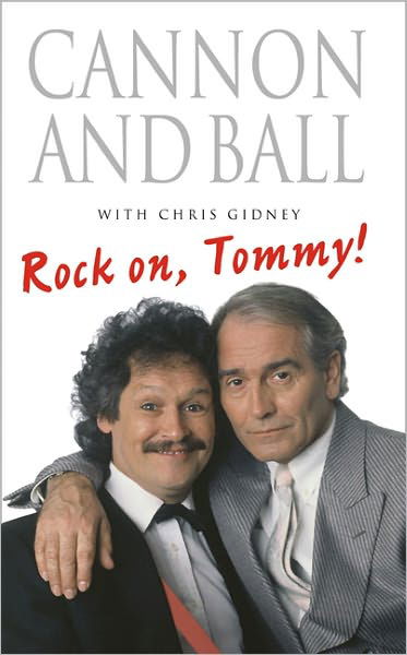 Cover for Tommy Cannon · Rock on Tommy! (Paperback Book) (2001)