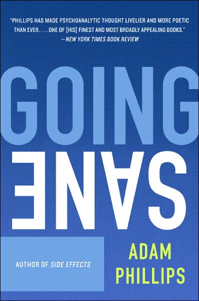 Going Sane - Adam Phillips - Books - Harper Perennial - 9780007155361 - September 18, 2007