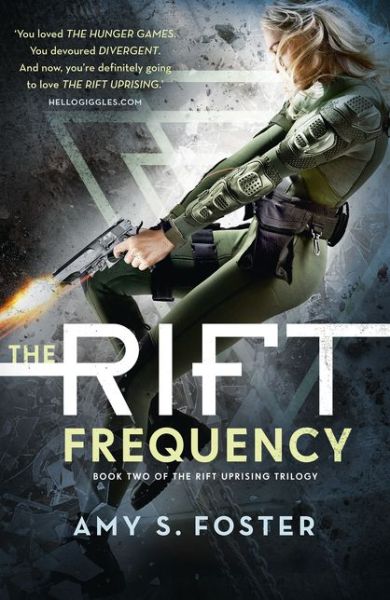 Cover for Amy S. Foster · The Rift Frequency - The Rift Uprising trilogy (Paperback Book) (2017)