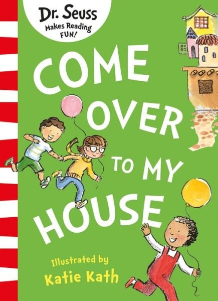 Cover for Dr. Seuss · Come Over to my House (Paperback Bog) (2022)