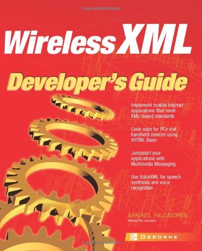 Cover for Mikael Hillborg · Wireless Xml Developer's Guide (Application Development) (Paperback Book) (2002)