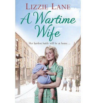 Cover for Lizzie Lane · A Wartime Wife (Paperback Book) (2014)