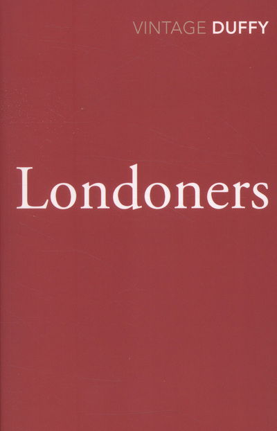 Cover for Maureen Duffy · Londoners - The London Trilogy (Paperback Book) (2013)