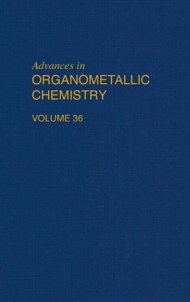 Cover for F Gordon a Stone · Advances in Organometallic Chemistry - Advances in Organometallic Chemistry (Hardcover Book) (1994)