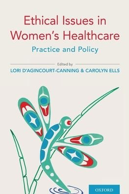 Cover for Ethical Issues in Women's Healthcare: Practice and Policy (Paperback Book) (2019)