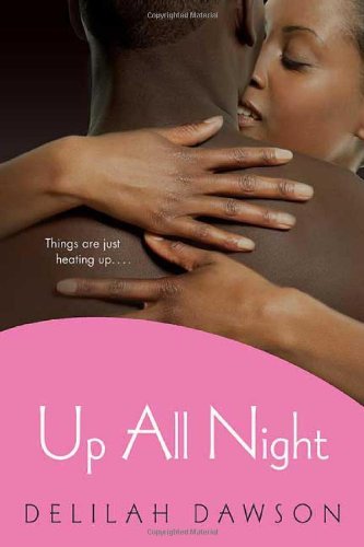 Cover for Delilah Dawson · Up All Night - Orchid Soul Trilogy (Paperback Book) [First edition] (2008)