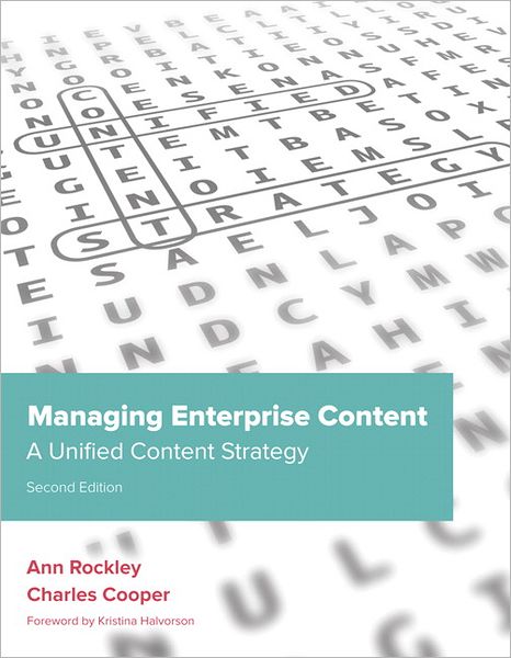 Cover for Ann Rockley · Managing Enterprise Content: A Unified Content Strategy - Voices That Matter (Paperback Book) (2012)