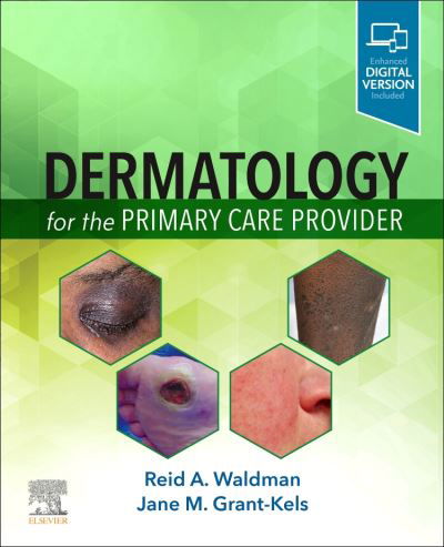Dermatology for the Primary Care Provider - Waldman, Reid A., MD - Livres - Elsevier - Health Sciences Division - 9780323712361 - 27 août 2021