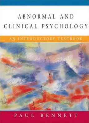 Cover for Paul Bennett · Abnormal and Clinical Psychology: An Introductory Textbook (Taschenbuch) (2003)