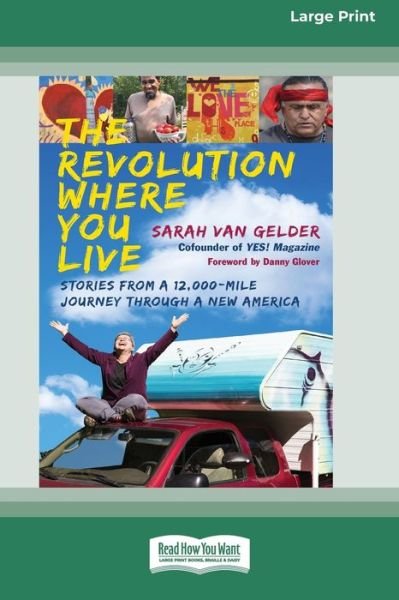 Cover for Sarah van Gelder · Revolution Where You Live (Book) (2017)
