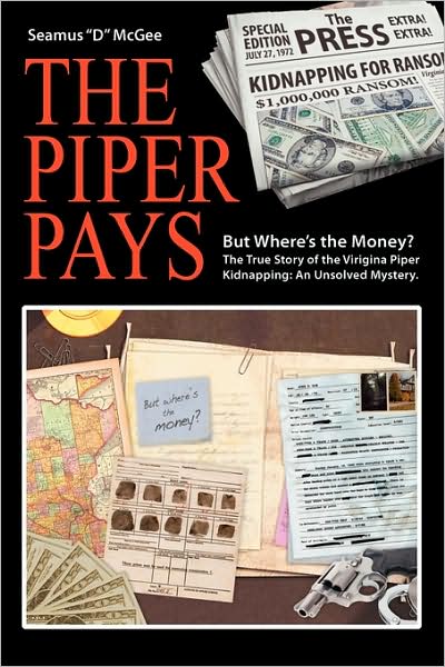 Cover for Seamus &quot;D&quot; Mcgee · The Piper Pays (Paperback Book) (2009)