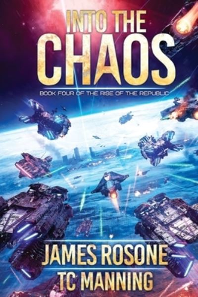 Cover for James Rosone · Into the Chaos (Paperback Book) (2021)