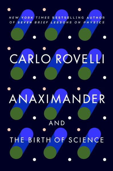 Cover for Carlo Rovelli · Anaximander (Book) (2023)