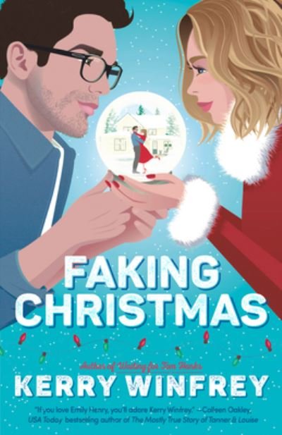 Cover for Kerry Winfrey · Faking Christmas (Paperback Book) (2023)