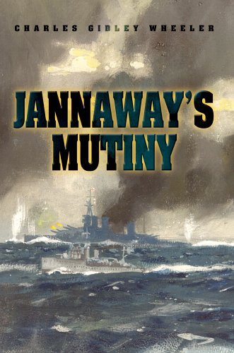 Cover for Charles Wheeler · Jannaway's Mutiny (Inbunden Bok) (2005)