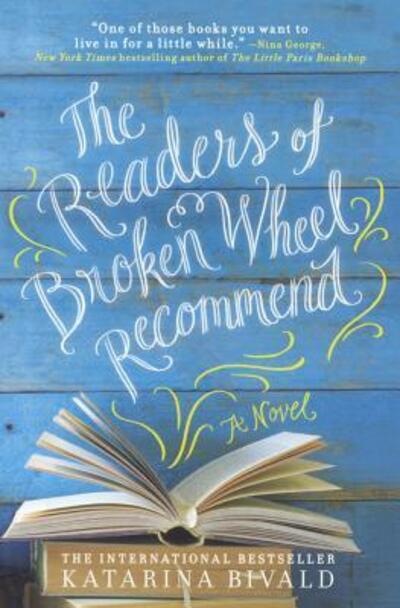 Cover for Katarina Bivald · The Readers Of Broken Wheel Recommend (Hardcover Book) (2016)