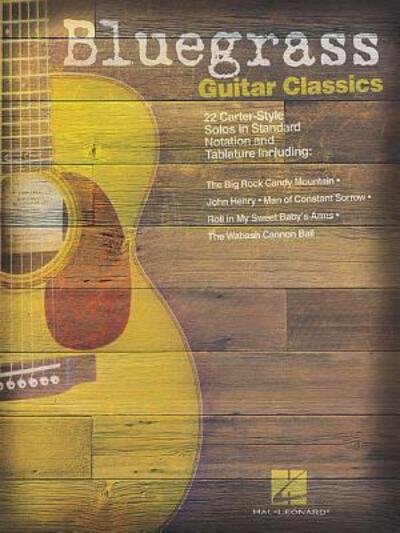 Cover for Hal Leonard Corp. · Bluegrass Guitar Classics (Bok) (2002)