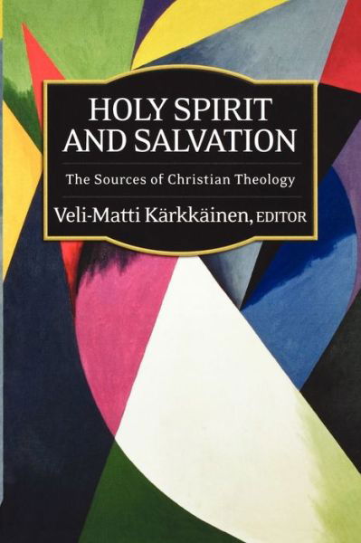 Cover for Veli-matti Karkkainen · Holy Spirit and Salvation (Taschenbuch) (2010)