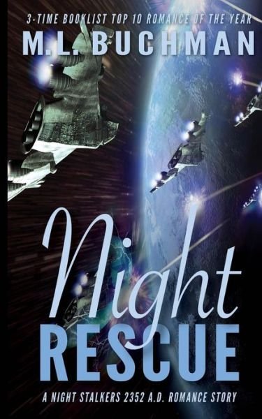 Cover for M L Buchman · Night Rescue (Pocketbok) (2015)
