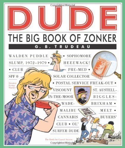 The Big Book of Zonker - G.b. Trudeau - Bøker - Andrews McMeel Publishing - 9780740755361 - 1. desember 2005
