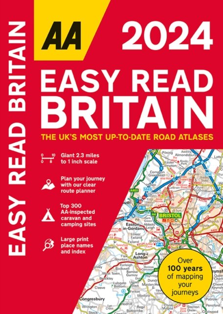 Easy Read Britain 2024 - AA Road Atlas Britain -  - Bøker - AA Publishing - 9780749583361 - 11. mai 2023