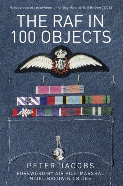 Cover for Peter Jacobs · The RAF in 100 Objects (Taschenbuch) (2017)