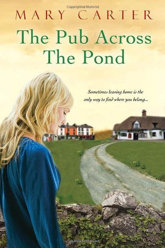 Cover for Mary Carter · The Pub Across The Pond (Paperback Book) [Original edition] (2015)