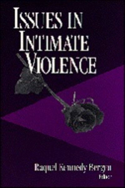 Cover for Raquel Kennedy Bergen · Issues in Intimate Violence (Pocketbok) (1998)