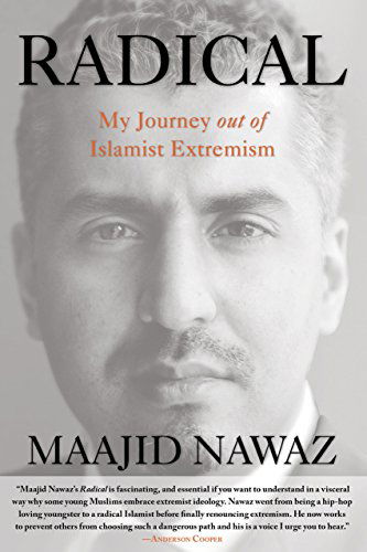 Cover for Maajid Nawaz · Radical: My Journey out of Islamist Extremism (Gebundenes Buch) [First edition] (2013)