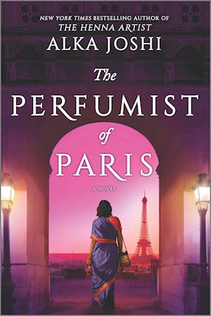 Cover for Alka Joshi · The Perfumist Of Paris (Book) (2023)