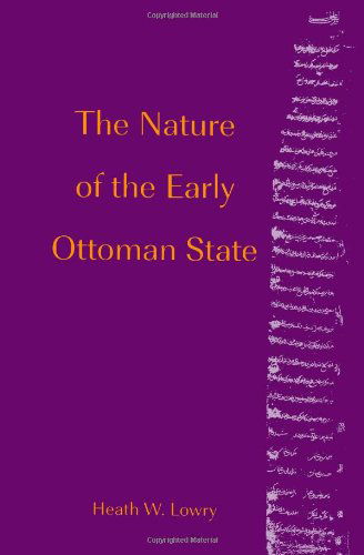 Cover for Heath W. Lowry · The Nature of the Early Ottoman State - SUNY series in the Social and Economic History of the Middle East (Paperback Book) [First edition] (2003)