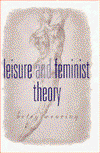 Cover for Betsy M Wearing · Leisure and Feminist Theory (Hardcover Book) (1998)