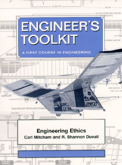 Engineer's Toolkit: A First Course in Engineering - Carl Mitcham - Książki - Pearson Education (US) - 9780805364361 - 11 maja 2000