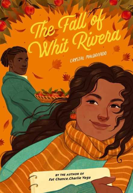 Cover for Crystal Maldonado · The Fall of Whit Rivera (Hardcover Book) (2023)