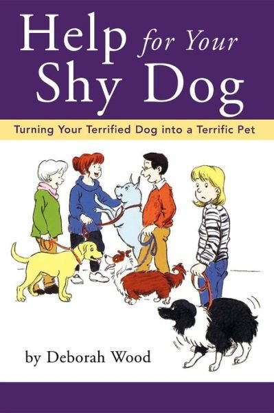 Cover for Wood · Training the Shy Dog: Turning Your Terrified Dog into a Terrific Pet - Howell Reference Books (Taschenbuch) (1999)