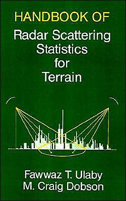 Cover for Fawwaz T. Ulaby · Handbook of Radar Scattering Statistics (Hardcover bog) (1989)