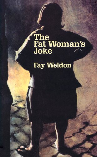 Cover for Fay Weldon · The Fat Woman's Joke (Pocketbok) [Open market edition] (2005)