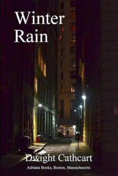 Cover for Dwight Cathcart · Winter Rain (Paperback Bog) (2018)