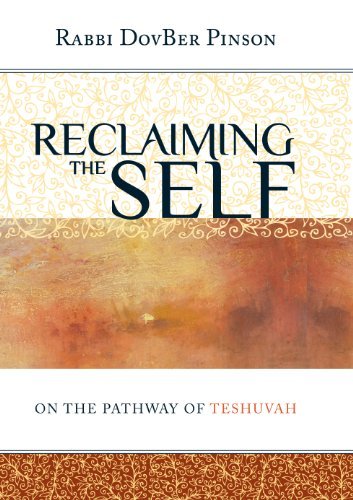 Cover for Dovber Pinson · Reclaiming the Self: on the Pathway of Teshuvah (Innbunden bok) (2011)