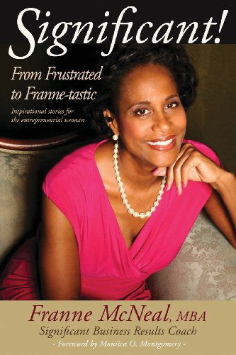 Cover for Franne Mcneal · Significant! from Frustrated to Franne-tastic (Paperback Book) (2013)